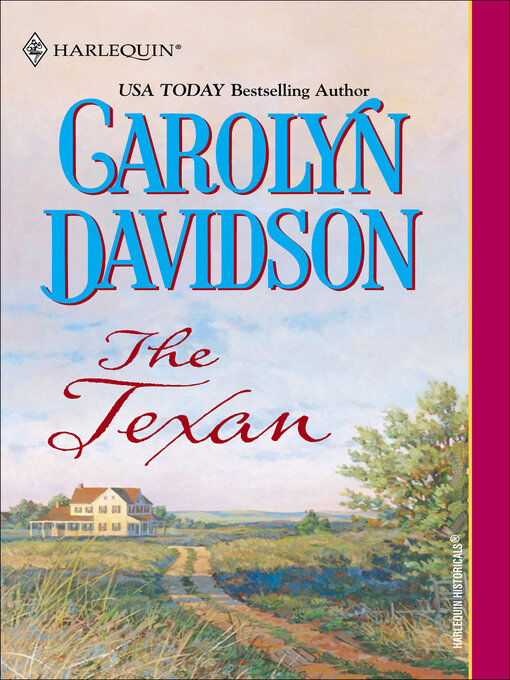 Title details for The Texan by Carolyn Davidson - Available